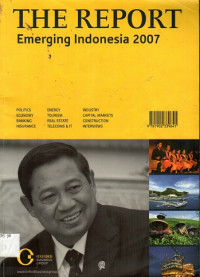 THE REPORT: Emerging Indonesia 2007