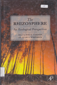 The RHIZOSPHERE: An Ecological Perspective