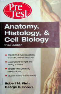 Anatomy, Histology, & Cell Biology, third edition