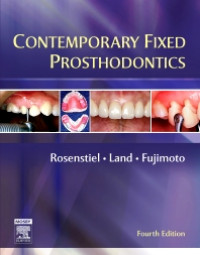 CONTEMPORARY FIXED PROSTHODONTICS, Fourth Edition