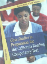 Case Studies in Preparation for the California Reading Competency Test, Third Edition