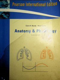 Anatomy & Physiology, THIRD EDITION