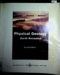 Physical Geology ; Earth Revealed , Seventh Edition