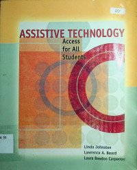 ASSISTIVE TECHNOLOGY Access for All Students