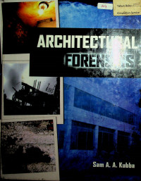 ARCHITECTURAL FORENSICS