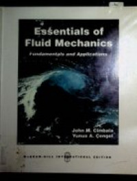 Essentials of Fluid Mechanics : Fundamentals and Applications