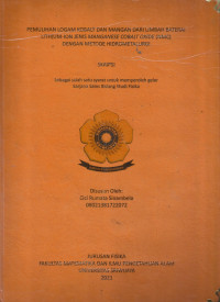 PEMULIHAN LOGAM KOBALT DAN MANGAN DARI LIMBAH BATERAI LITHIUM-ION JENIS NICKEL MANGANESE COBALT OXIDE (NMC) DENGAN METODE HIDROMETALURGI