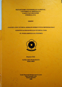 ANALISIS AUDIT INTERNAL BERBASIS RISIKO UNTUK MENINGKATKAN EFEKTIVTAS PENGENDALIAN INTERNAL PADA PT. PUPUK SRIWIDJAJA (PERSERO)
