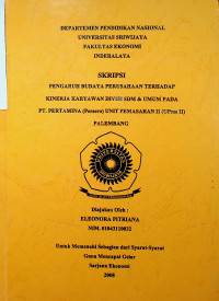 PENGARUH BUDAYA PERUSAHAAN TERHADAP KINERJA KARYAWAN DIVISI SDM & UMUM PADA PT. PERTAMINA (Persero) UNIT PEMASARAN II (UPms II) PALEMBANG