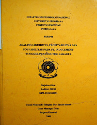 ANALISIS LIKUIDITAS, PROFITABILITAS DAN SOLVABILITAS PADA PT. INDOCEMENT TUNGGAL PRAKASA TBK, JAKARTA