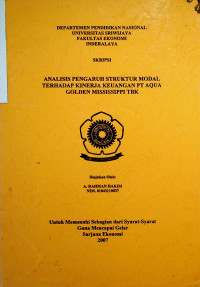 ANALISIS PENGARUH STRUKTUR MODAL TERHADAP KINERJA KEUANGAN PT AQUA GOLDEN MISSISSIPPI TBK