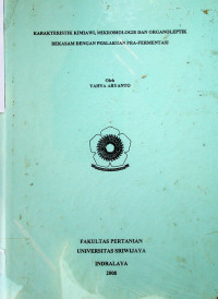 KARAKTERISTIK KIMIAWI MIKROBIOLOGIS DAN ORGANOLEPTIK BEKASAM DENGAN PERLAKUAN PRA-FERMENTASI