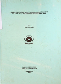 TOKSISITAS PESTISIDA DMA-6 (2.4 D-dimetil amina) TERHADAP KELANGSUNGAN HIDUP BENIH IKAN MAS (Cyprinus carpio)