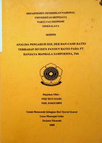 ANALISA PENGARUH ROI, DER, DAN CASH RATIO TERHADAP DPR PADA PT. HANJAYA MANDALA SAMPOERNA,Tbk