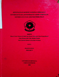 KEWENANGAN KOMITE NASIONAL KEBIJAKAN GOVERNANCE DALAM PENERAPAN GOOD CORPORATE GOVERNANCE PADA SEKTOR PERBANKAN