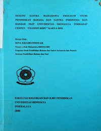 RESEPSI SASTRA MAHASISWA PROGRAM STUDIPENDIDIKAN BAHASA DAN SASTRA INDONESIA DAN DAERAH FKIP UNIVERSITAS SRIWIJAYA TERHADAPCERPEN FILOSOFI KOPI ” KARYA DEE