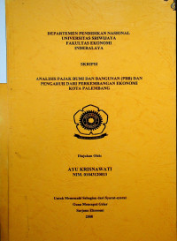 ANALISIS PAJAK BUMI DAN BANGUNAN (PBB) DAN PENGARUH DARI PERKEMBANGAN EKONOMI KOTA PALEMBANG