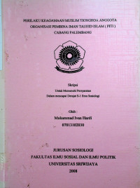PERILAKU KEAGAMAAN MUSLIM TIONGHOA ANGGOTA ORGANISASI PEMBINA IMAN TAUHID ISLAM (PITI) CABANG PALEMBANG