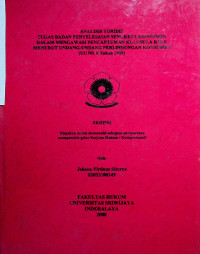 ANALISIS YURIDIS TUGAS BADAN PENYELESAIAN SENGKETA KONSUMEN DALAM MENGAWASI PENCANTUMAN KLAUSULA BAKU MENURUT UNDANG-UNDANG PERLINDUNGAN KONSUMEN (UU NO. 8 TAHUN 1999)
