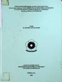 JUMLAH BAKTERI Bacillus sp PADA USUS IKAN NILA (Oreochromis niloticus) YANG DIBERI PAKAN BERFORMULASI RUMPUT GAJAH DAN RUMPUT KUMPAI DENGAN CAMPURAN Bacillus sp SEBAGAI PROBIOTIK