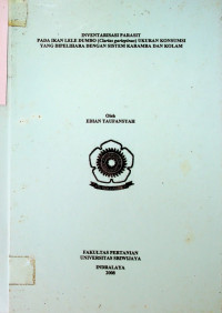 INVENTARISASI PARASITE PADA IKAN LELE DUMBO (Clarias gariepinus) UKURAN KONSUMSI YANG DIPELIHARA DENGAN SISTEM KARAMBA DAN KOLAM