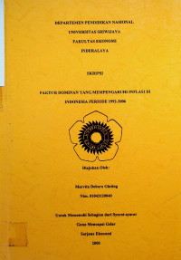 FAKTOR DOMINAN YANG MEMPENGARUHI INFLASI DI INDONESIA PERIODE 1992-2006