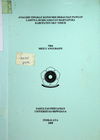 ANALISIS TINGKAT KONSUMSI BERAS DAN PANGAN LAINNYA DI KECAMATAN MARTAPURA KABUPATEN OKU TIMUR