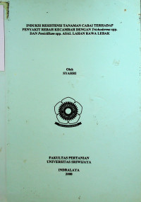 INDUKSI RESISTENSI TANAMAN CABAI TERHADAP PENYAKIT REBAH KECAMBAH DENGAN Trichoderma Spp. DAN Penicillium Spp. ASAL LAHAN RAWA LEBAK