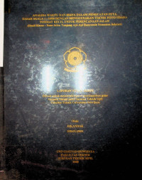 ANALISA WAKTU DAN BIAYA DALAM PEMBUATAN PETA DASAR SKALA 1:5.000 DENGAN MENGGUNAKAN TEKNIK FOTO UDARA FORMAT KECIL UNTUK PERENCANAAN JALAN (STUDI KASUS : RUAS JALAN TANJUNG API-API BANYUASIN SUMATERA SELATAN)