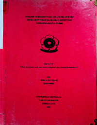 ANALISIS TERHADAP PASAL 134, 136 BIS, 137 KUHP SETELAH PUTUSAN MAHKAMAH KONSTITUSI NOMOR 013-022/PUU-IV/2006