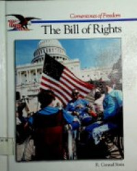 Cornerstones of Freedom  : The Bill of Rights