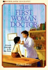 THE FIRST WOMAN DOCTOR