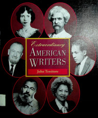 Extraordinary AMERICAN WRITERS