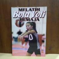 MELATIH Bola Voli REMAJA