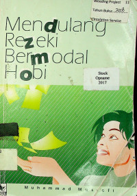 Mendulang Rezeki Bermodal Hobi