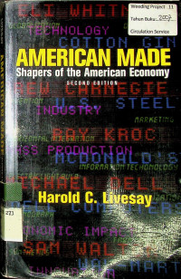 AMERICAN MADE : Shapers of the American Economy