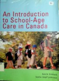 An Introduction to School-Age Care in Canada