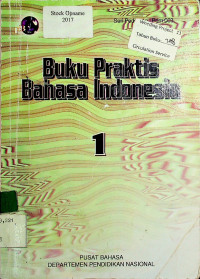 Buku Praktis Bahasa Indonesia 1