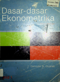 Dasar-dasar Ekonometrika : Edisi Ketiga,  Jilid I