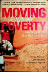 MOVING OUT OF POVERTY Success from the Bottom Up