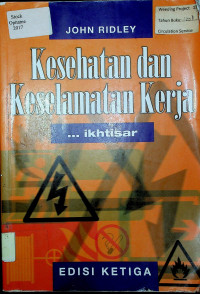 Kesehatan dan Keselamatan Kerja...ikhtisar, EDISI KETIGA