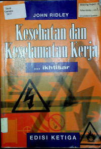 Kesehatan dan Keselamatan Kerja...ikhtisar, EDISI KETIGA