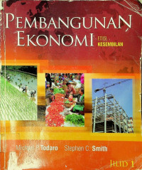 PEMBANGUNAN EKONOMI, EDISI KESEMBILAN, JILID 1