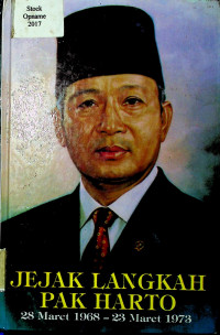 JEJAK LANGKAH PAK HARTO 28 Maret 1968-23 Maret 1973