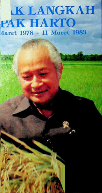 JEJAK LANGKAH PAK HARTO 29 Maret 1978 - 11 Maret 1983  Seri 4