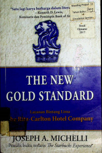 THE NEW GOLD STANDARD / Layanan Bintang Lima The Ritz-Carlton Hotel Company