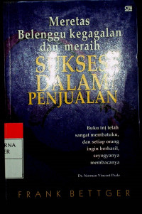Meretas Belenggu kegagalan dan meraih SUKSES DALAM PENJUALAN