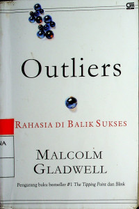 Outliers : RAHASIA DI BALIK SUKSES