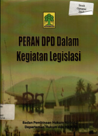 PERAN DPD Dalam Kegiatan Legislasi