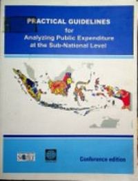 PRACTICAL GUIDELINES for Analyzing Public Expenditure at the Sub-National Level